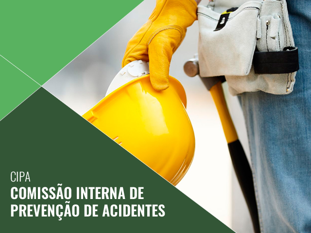 CIPA - Comissão Interna de Prevenção de Acidentes